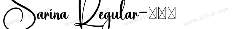 Sarina Regular字体转换
